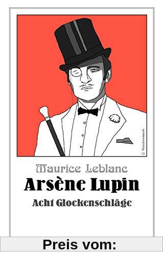 Arsène Lupin - Acht Glockenschläge (Die Abenteuer des Arsène Lupin)